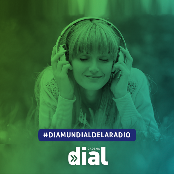 En Cadena Dial queremos celebrar contigo ¡DiaMundialDeLaRadio