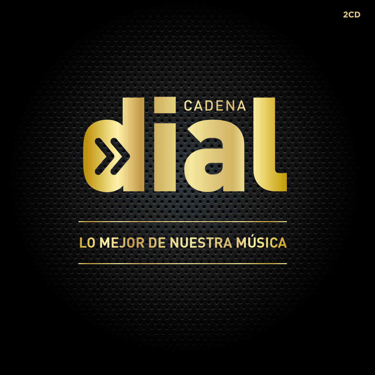 Lo mejor de nuestra música 2014, el disco de Dial - Cadena Dial