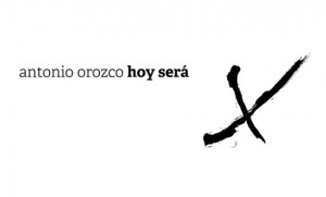 antonio-orozco-hoy-sera