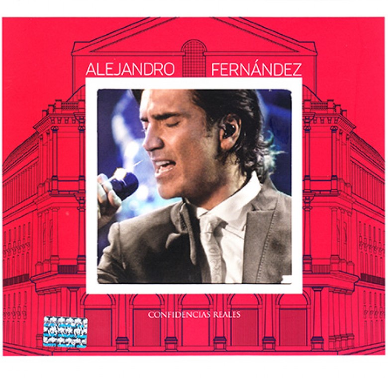 Alejandro Fernández – Confidencias Reales