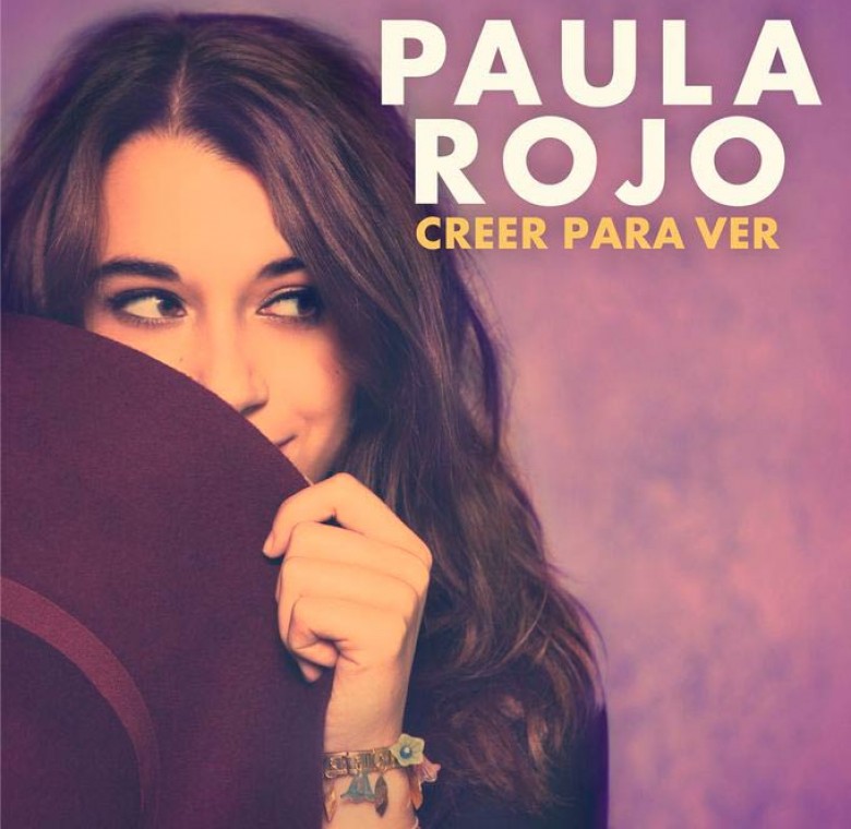 Paula Rojo – Creer para ver