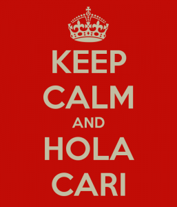 keep-calm-and-hola-cari-1
