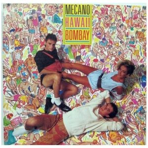 mecano-hawaii-bombay
