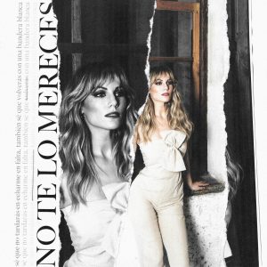 edurne cantante nuevo sencillo no te lo mereces