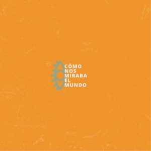 marta soto cómo nos miraba el mundo nuevo sencillo acústico