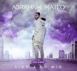 sigo a lo mío abraham mateo nuevo sencillo álbum