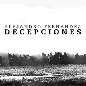 alejandro fernández hecho en méxico decepciones nuevo sencillo