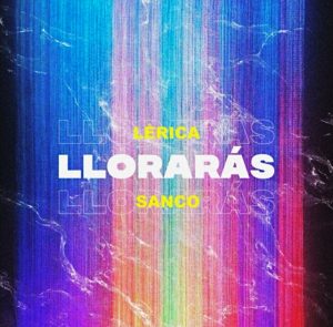 lérica sanco llorarás colaboración