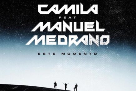 camila nuevo dúo sencillo este momento manuel medrano