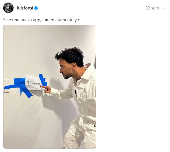 Luis Fonsi primera publicación en Threads