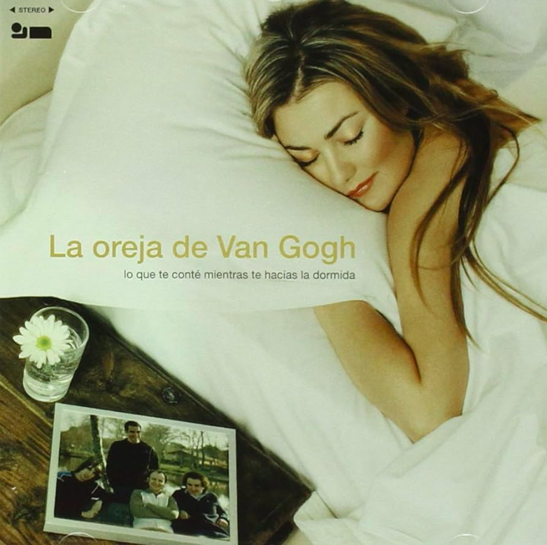 'Lo Que Te Conté Mientras Te Hacías La Dormida' de La Oreja de Van Gogh
