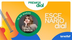 Escenario Dial Kany García