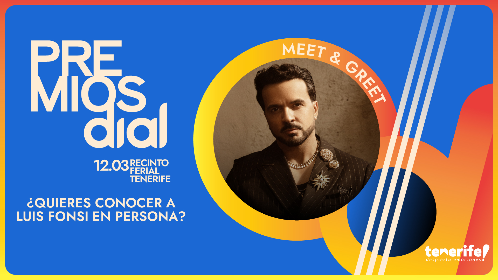 Luis Fonsi concurso Premios Dial Tenerife