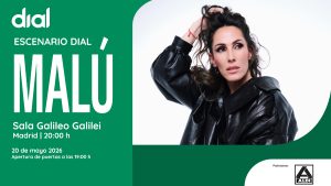 Escenario Dial Malú